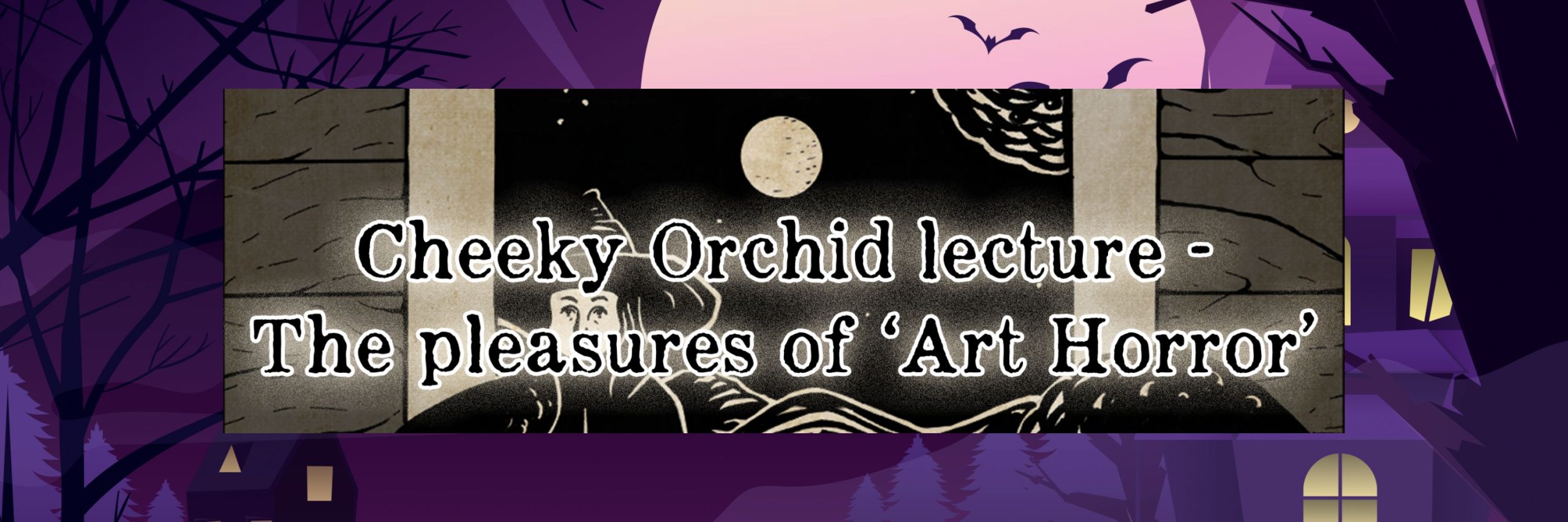 The Pleasures of Art Horror